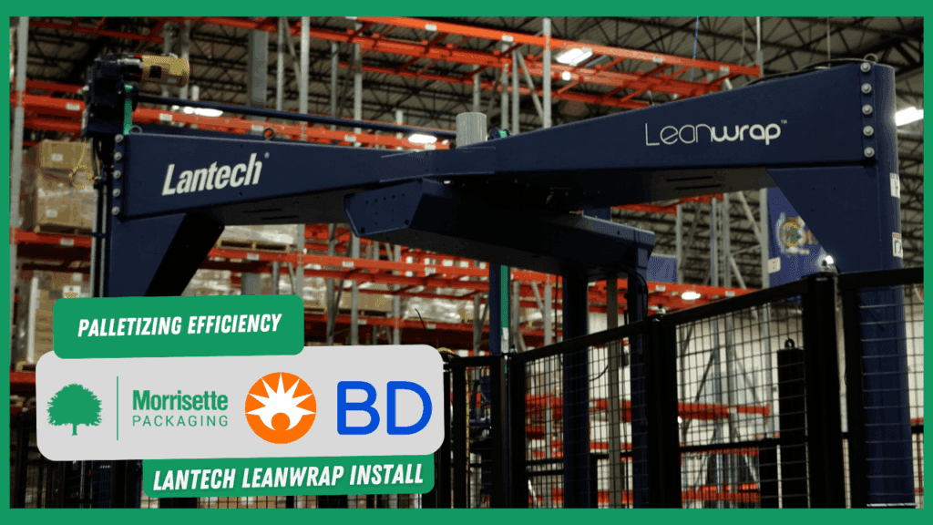A Lantech LeanWrap machine is shown following installation and service by Morrisette Packaging.